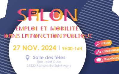 📢 2ème édition du Salon Emploi et Mobilité dans la fonction publique de la Haute-Garonne